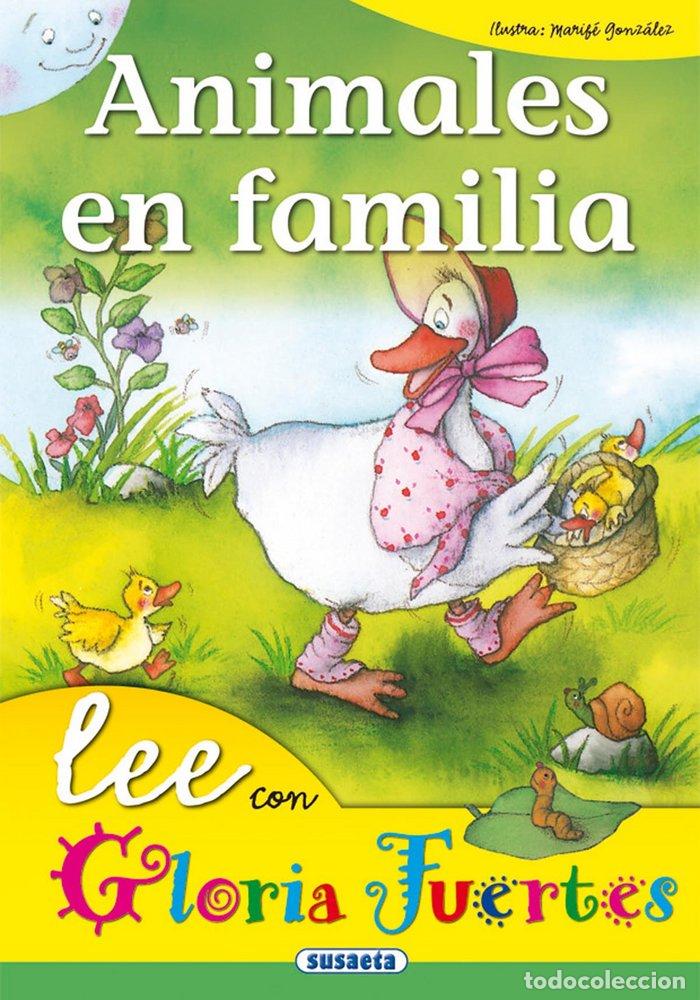 Libros: ANIMALES EN FAMILIA - FUERTES, GLORIA