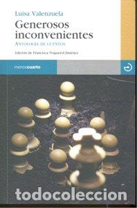 Libros: GENEROSOS INCONVENIENTES - VALENZUELA, LUISA