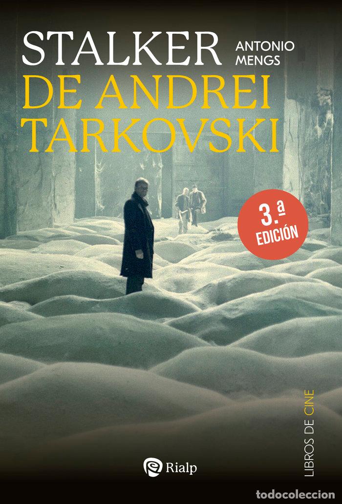 Libros: STALKER DE ANDREI TARKOVSKI LA METAFORA DEL CAMINO - MENGS GONZALEZ, ANTONIO