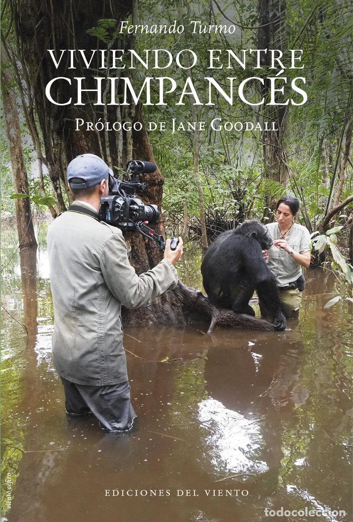 Livres: VIVIENDO ENTRE CHIMPANCES - TURMO, FERNANDO