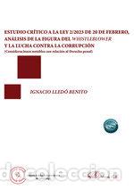Libros: ESTUDIO CRITICO LEY 2/2023 20 FEBRERO ANALISIS FIGURA WHISTL - LLEDO BENITO, IGNACIO