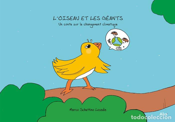 Libros: LOISEAU ET LES GEANTS FRANCES - SCHETTINO LOSADA, MARCO