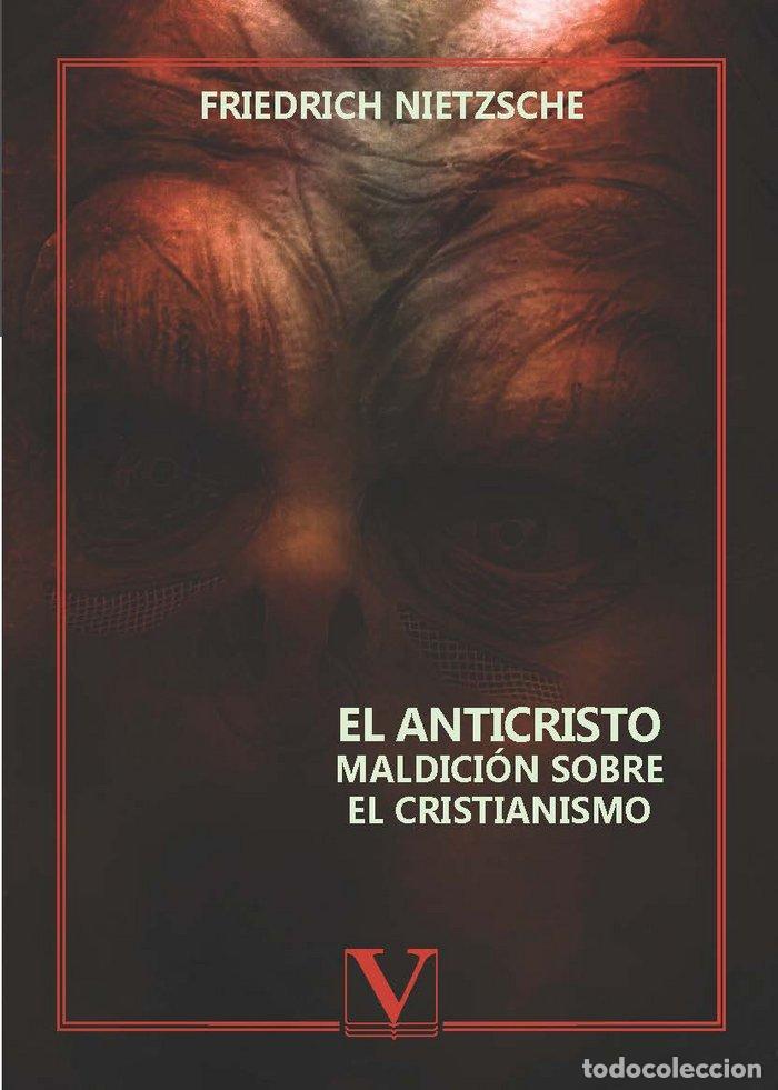 Libri: ANTICRISTO MALDICION SOBRE EL CRISTIANISMO,EL - .