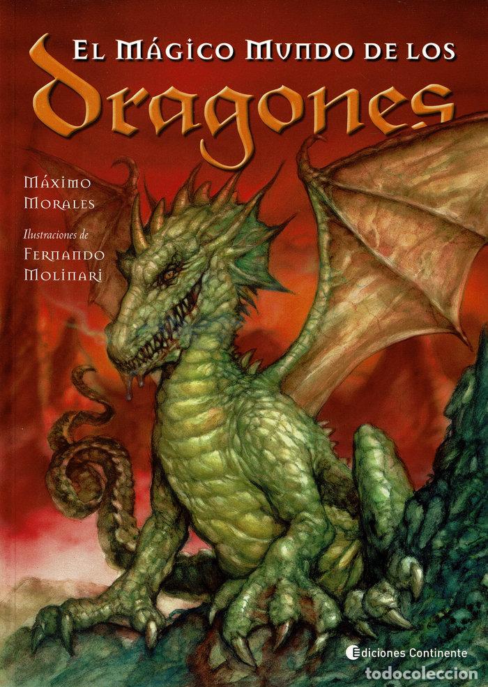 B&uuml;cher: EL MAGICO MUNDO DE LOS DRAGONES - MORALES, MAXIMO