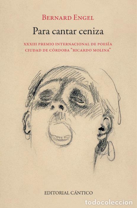 B&uuml;cher: PARA CANTAR CENIZA - ENGEL, BERNARD