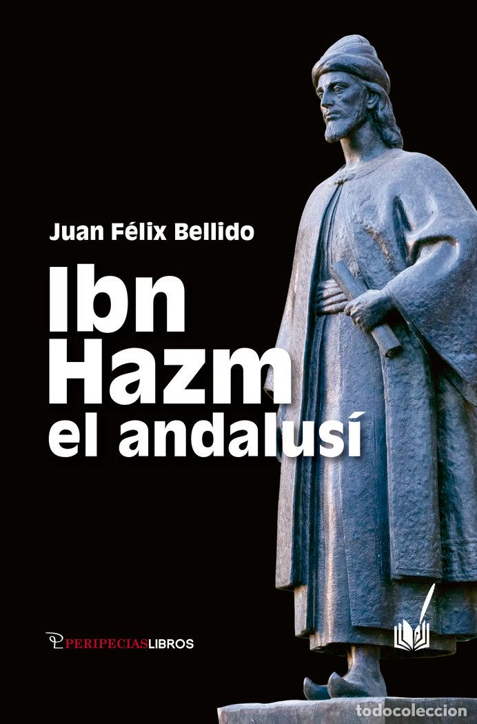 Libros: IBN HAZM - BELLIDO BELLO, JUAN FELIX