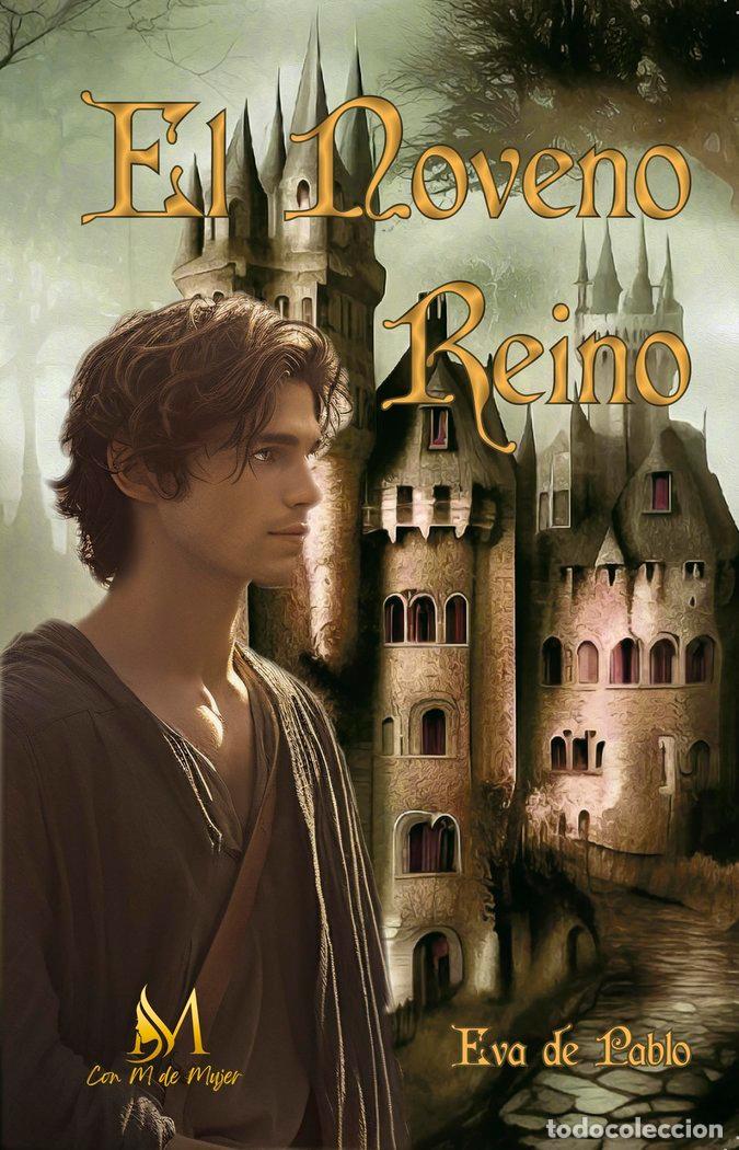 Libros: EL NOVENO REINO - DE PABLO, EVA
