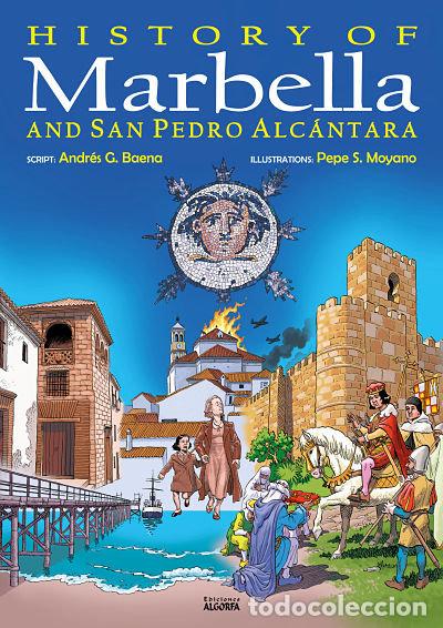 B&uuml;cher: HISTORY OF MARBELLA Y SAN PEDRO DE ALCANTARA INGLES - GARCIA BAENA, ANDRES