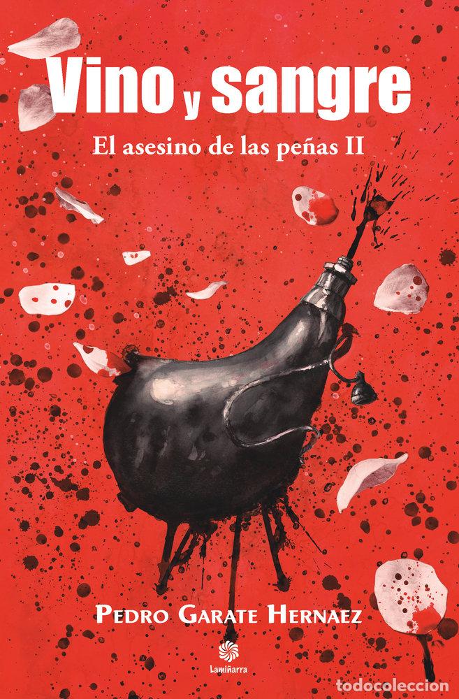 Livros: VINO Y SANGRE - GARATE HERNAEZ, PEDRO