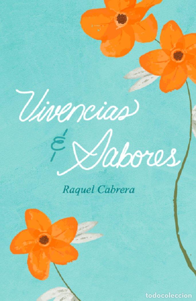 Livros: VIVENCIAS Y SABORES - CABRERA, RAQUEL