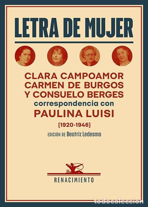 Livros: LETRA DE MUJER - BERGES, CONSUELO