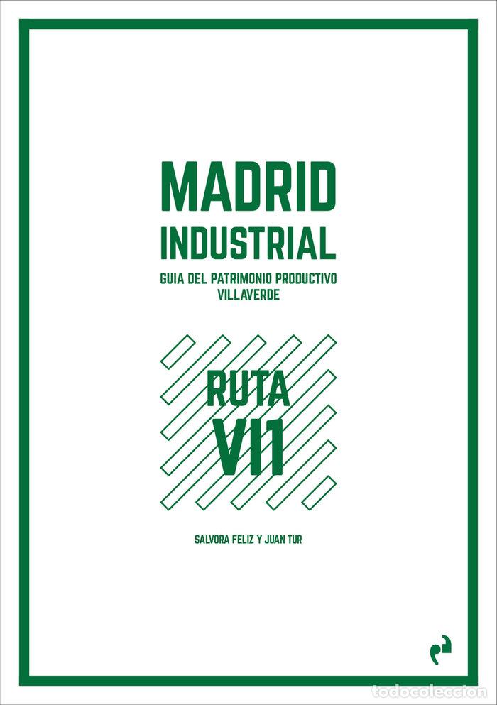 Libros: MADRID INDUSTRIAL VILLAVERDE 1 - FELIZ
