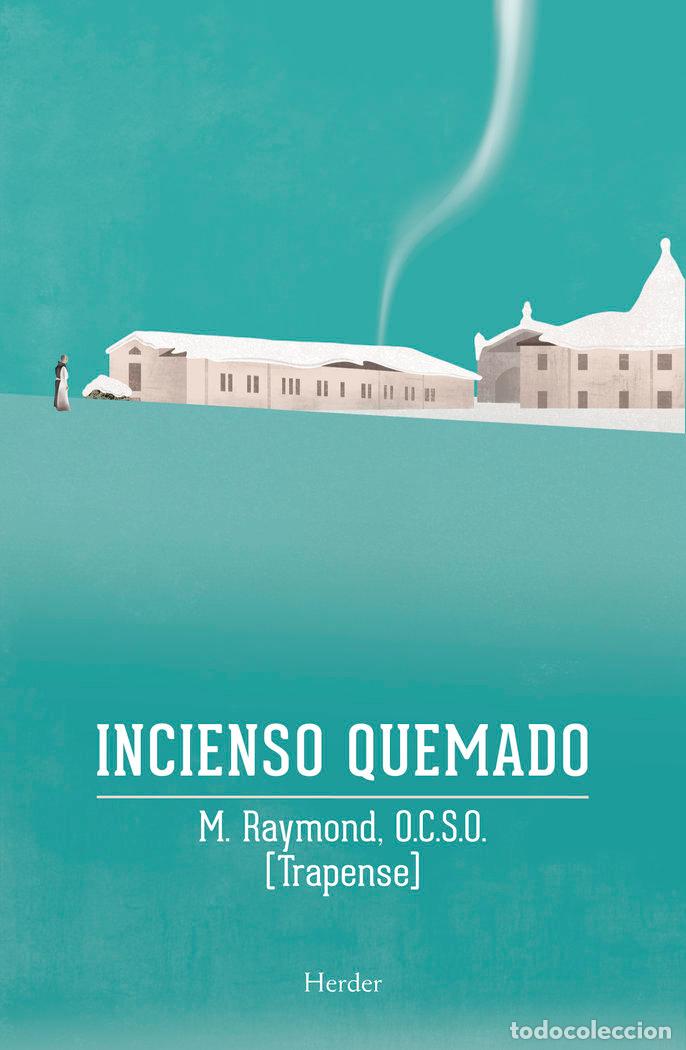 Libros: INCIENSO QUEMADO - RAYMOND