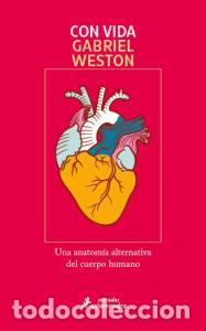 Libros: CON VIDA - Gabriel Weston - Foto 1