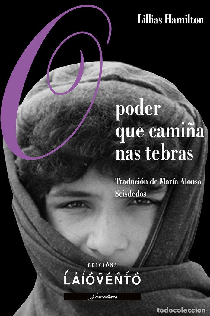Libros: O PODER QUE CAMI&Ntilde;A NAS TEBRAS - HAMILTON, LILLIAS