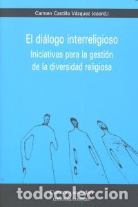 Libros: DIALOGO INTERRELIGIOSO,EL - VAZQUEZ CASTILLA, CARMEN