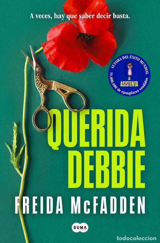 Libri: QUERIDA DEBBIE - FREIDA MCFADDEN