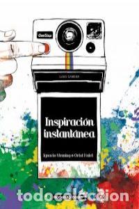 Libros: INSPIRACION INSTANTANEA - IGNACIO VLEMING