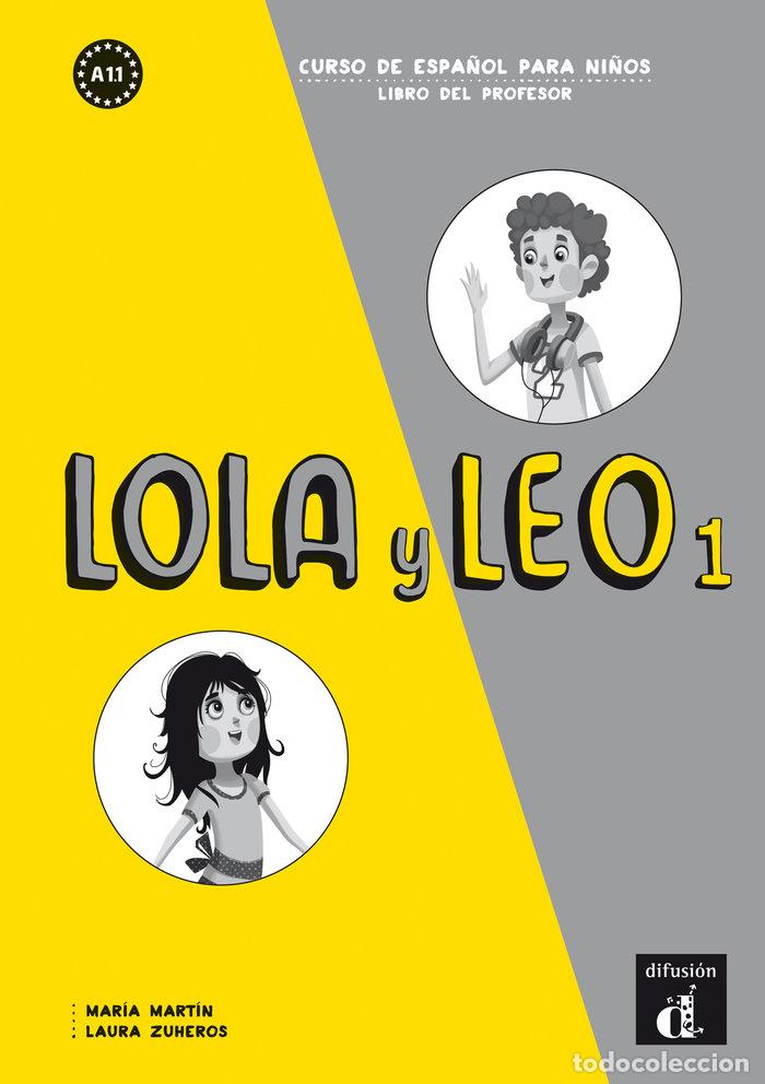 Libros: LOLA Y LEO 1 LIBRO DEL PROFESOR - AA.VV