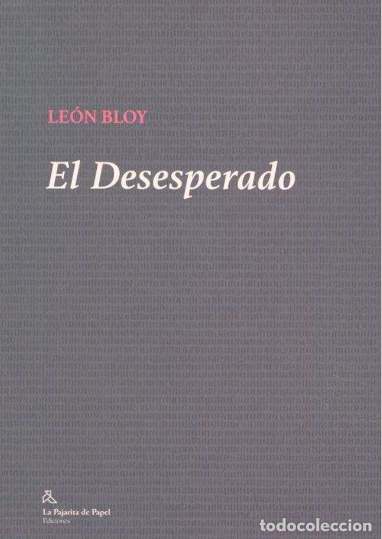 Libros: DESESPERADO,EL - BLOY, LEON