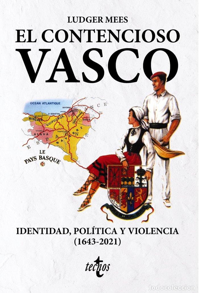 Libros: EL CONTENCIOSO VASCO - MEES, LUDGER