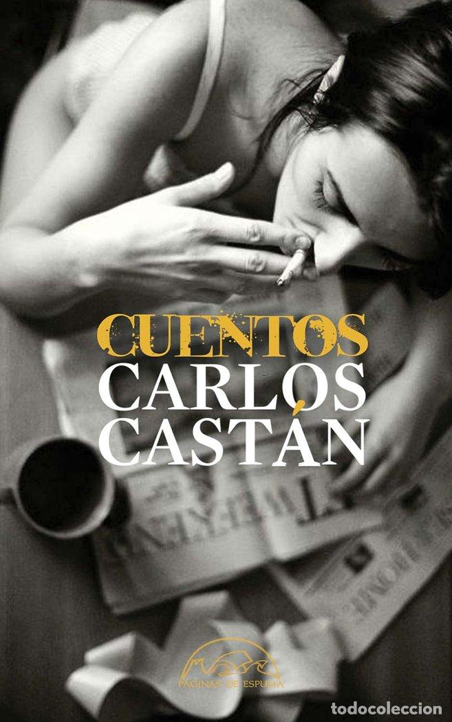 Libros: CUENTOS - Cast&aacute;n, Carlos - Foto 1
