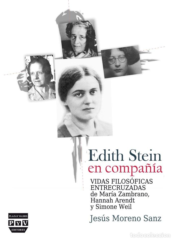 B&uuml;cher: EDITH STEIN EN COMPA&Ntilde;IA - MORENO SANZ, JOSE