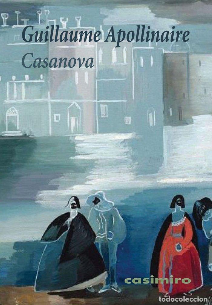 books: CASANOVA - APOLLINAIRE, GUILLAUME