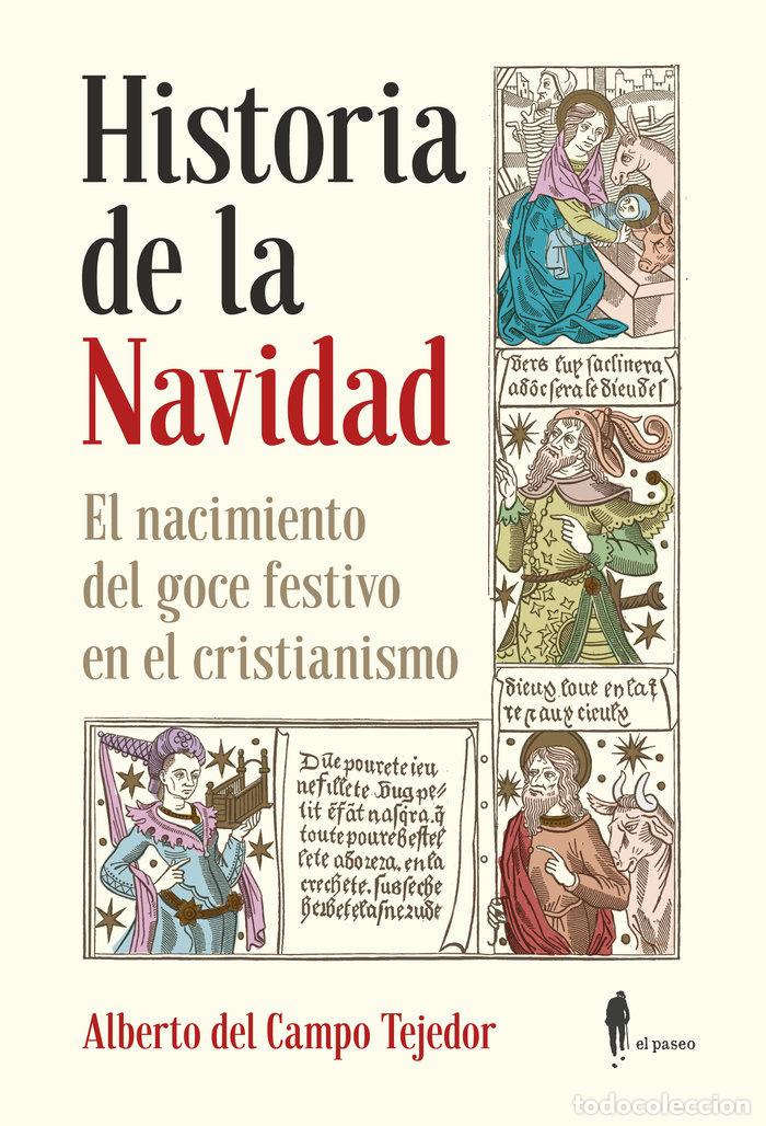 B&uuml;cher: HISTORIA DE LA NAVIDAD - DEL CAMPO TEJEDOR, ALBERTO