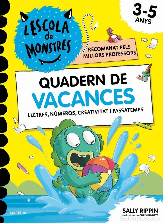 Libros: L'ESCOLA DE MONSTRES QUADERN DE VACANCES - SALLY RIPPIN