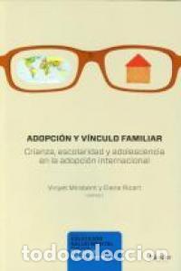 Livres: ADOPCION Y VINCULO FAMILIAR - MIRABENT, VINYET