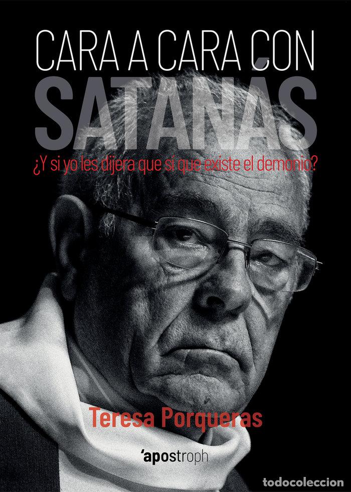 Livres: CARA A CARA CON SATANAS - PORQUERAS, TERESA