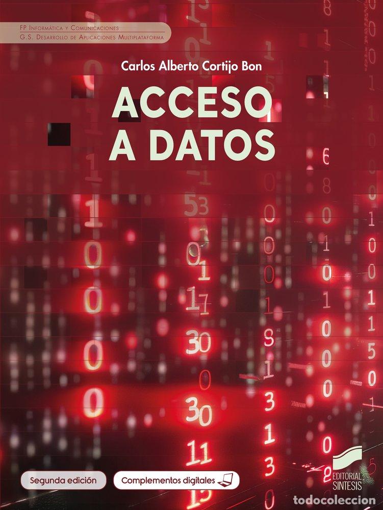 Libros: ACCESO A DATOS 2&ordf; ED - CARLOS ALBERTO CORTIJO BON