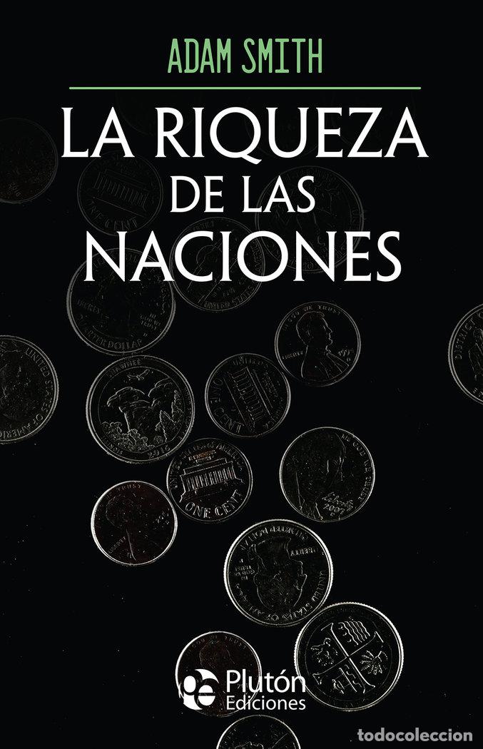 Libros: LA RIQUEZA DE LAS NACIONES - SMITH, ADAM