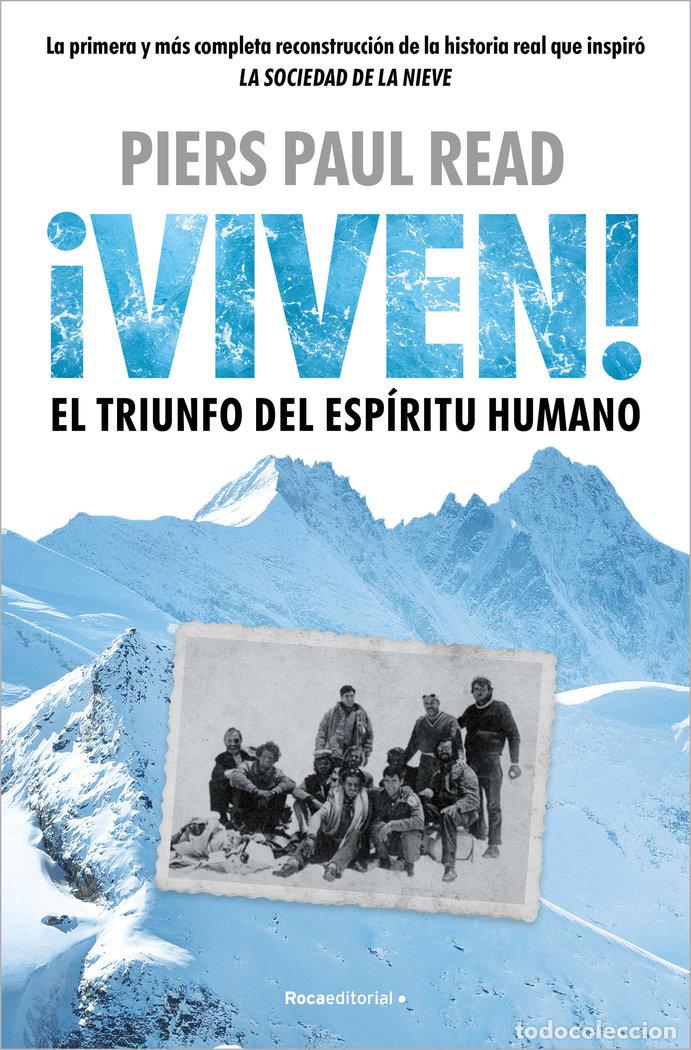 B&uuml;cher: VIVEN EL TRIUNFO DEL ESPIRITU HUMANO - PIERS PAUL READ