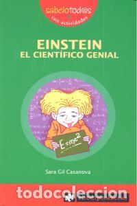 B&uuml;cher: EINSTEIN EL CIENTIFICO GENIAL 2&ordf; EDICION - GIL CASANOVA, SARA