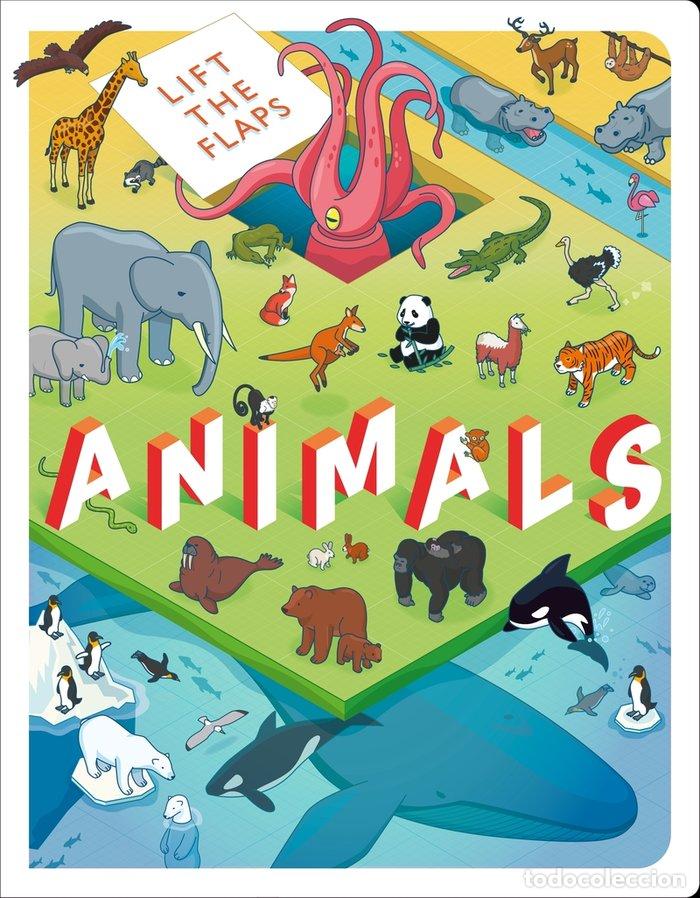 Libri: LIFT THE FLAPS ANIMALS - AA.VV