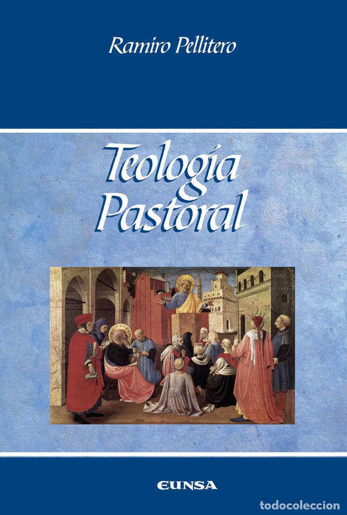 Libri: TEOLOGIA PASTORAL - PELLITERO IGLESIAS, RAMIRO