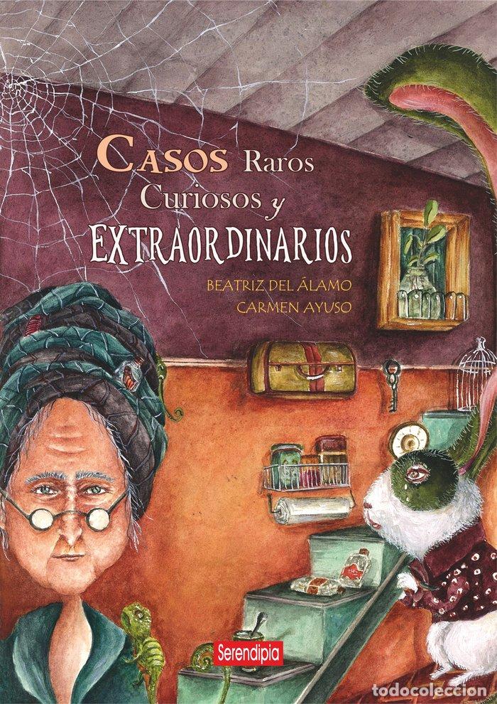Libri: CASOS RAROS CURIOSOS Y EXTRAORDINARIOS - DEL ALAMO, BEATRIZ