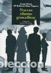 books: NUEVAS SILUETAS GRANADINAS - GIRON LOPEZ, CESAR FERNANDEZ F