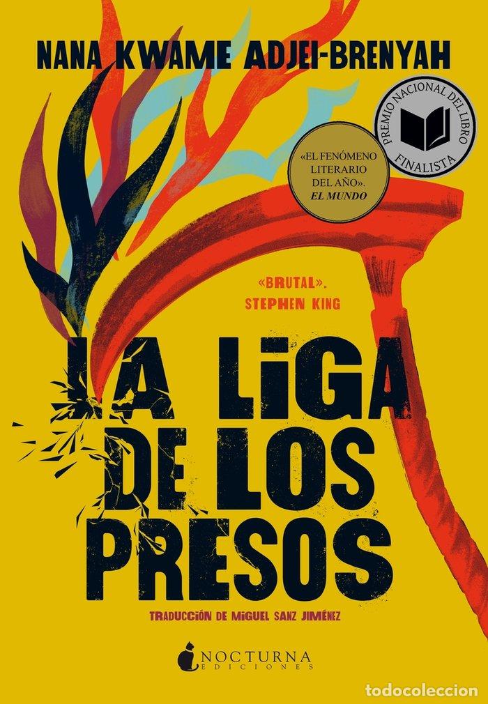 Libri: LIGA DE LOS PRESOS,LA - ADJEI-BRENYAH, NANA KWAME