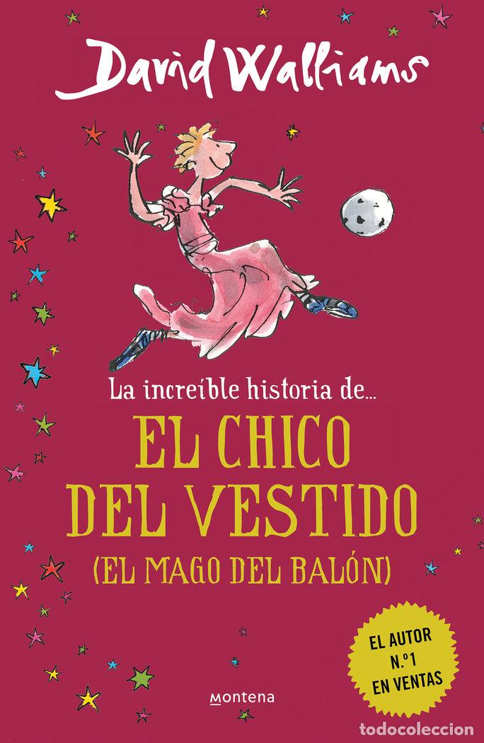 books: INCREIBLE HISTORIA DE EL MAGO DEL BALON,LA - WALLIAMS, DAVID