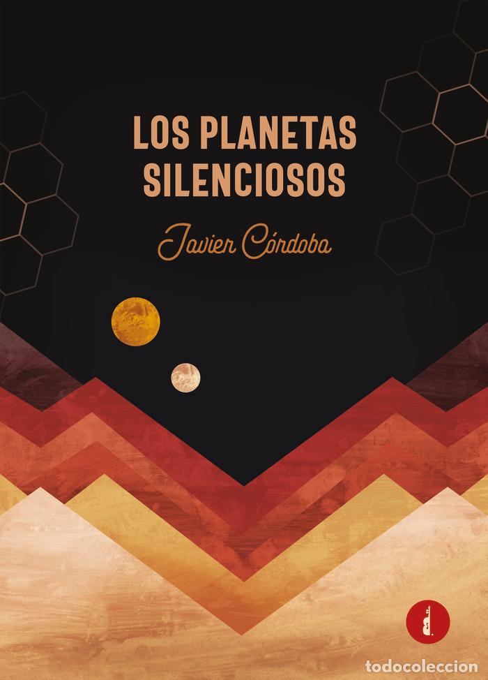 Livros: LOS PLANETAS SILENCIOSOS - CORDOBA, JAVIER