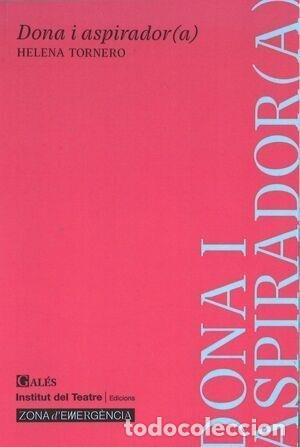 Libros: DONA I ASPIRADOR(A) - TORNERO, HELENA