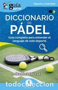 B&uuml;cher: GUIABURROS DICCIONARIO DE PADEL - INIESTA, DANIEL