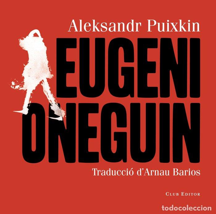 Libros: EUGENI ONEGUIN - PUIXKIN, ALEKSANDR