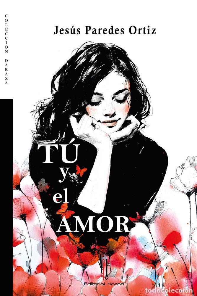 Livres: TU Y EL AMOR - PAREDES ORTIZ, JESUS