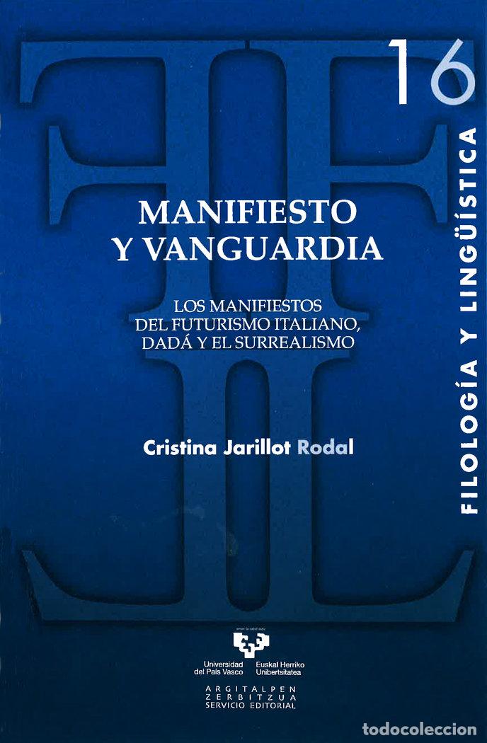 Livres: MANIFIESTO Y VANGUARDIA - JARILLOT RODAL, CRISTINA