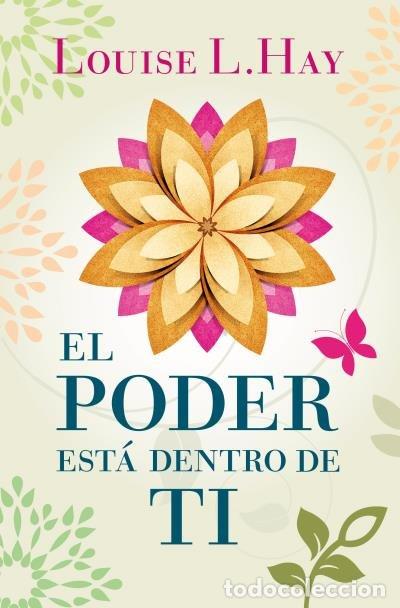Libros: EL PODER EST&Aacute; DENTRO DE TI - Hay, Louise - Foto 1