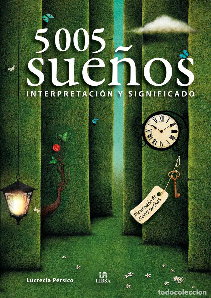 Libros: 5005 SUE&Ntilde;OS INTERPRETACION Y SIGNIFICADO - PERSICO, LUCRECIA